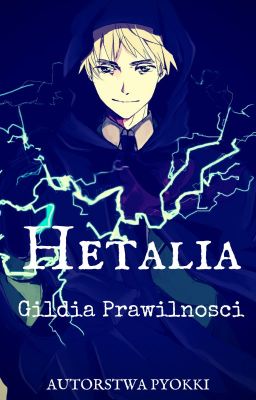 Hetalia i Gildia Prawilności