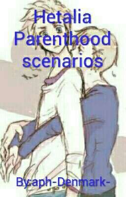 Hetalia parent hood scenarios 