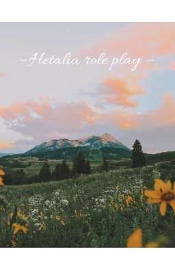 - Hetalia Roleplay -