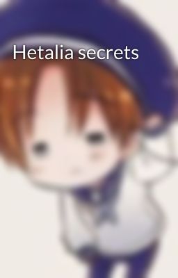 Hetalia secrets 