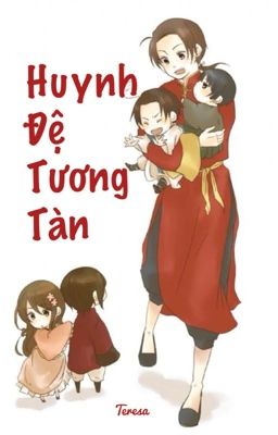 [Hetalia Shortfic] [Asians Family] Huynh Đệ Tương Tàn