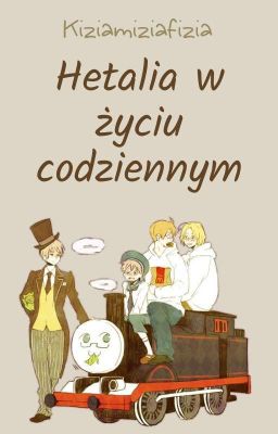 Hetalia w życiu codziennym