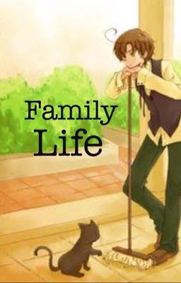 Hetalia X reader: The Accidental Global Threat - Family Life  