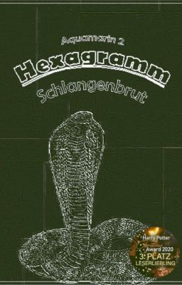 Hexagramm - Schlangenbrut