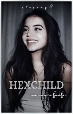 HEXCHILD.   arcane