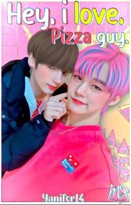 Hey, I love you, pizza guy! 🍕 Yeonkai