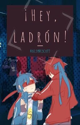 ¡Hey, ladrón! ||Splendid X Splendont||