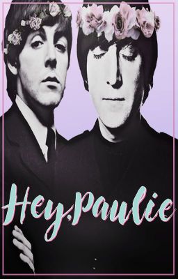 Hey; Paulie |McLennon°|