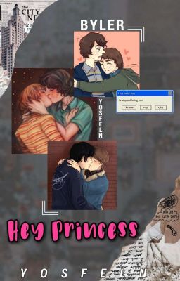 Hey Princesse [Byler]