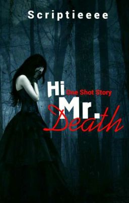 Hi Mr. Death (One-shot)