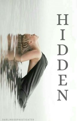 Hidden