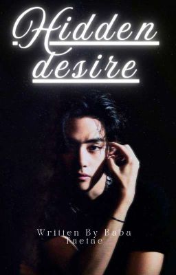 Hidden Desire~Taehyung FF