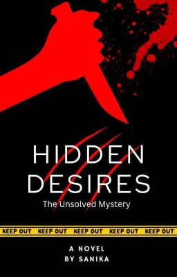 Hidden Desires - The Unsolved Mystery