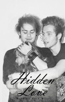 Hidden Love ( Muke/5SOS FF )