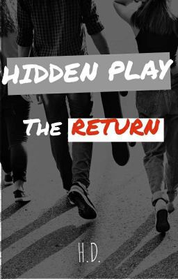 Hidden Play: The Return 《COMPLETE》