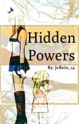 Hidden Powers [NaLu Fanfiction]