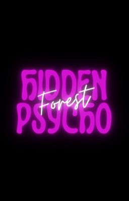 Hidden Psycho: Forest