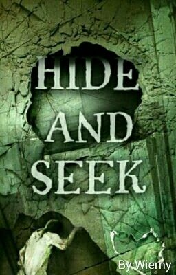 Hide and Seek