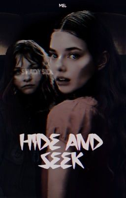 HIDE AND SEEK ━ fear street