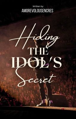 Hiding The Idol's Secret