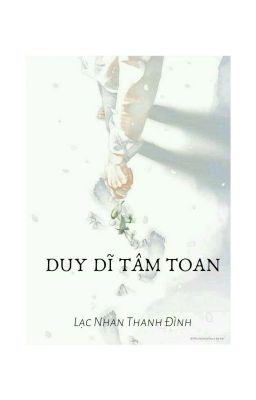 [Hiện đại, Song tính] Duy Dĩ Tâm Toan - 唯以心酸