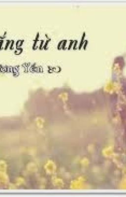 [Hiện đại-tình cảm ]Tia nắng từ anh-Dương Yến