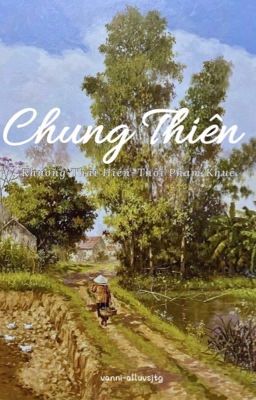 Hiền Khuê | Chung Thiên