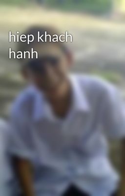 hiep khach hanh