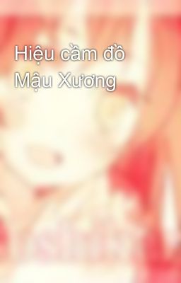 Hiệu cầm đồ Mậu Xương