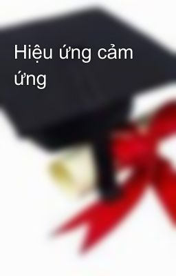 Hiệu ứng cảm ứng