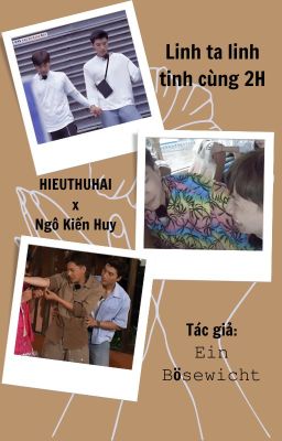 [HieuHuy] Linh ta linh tinh cùng 2H