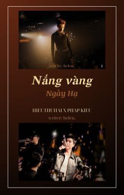 ( HIEUTHUHAI X PHÁP KIỀU ) Nắng Vàng Ngày Hạ