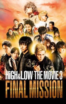 High&Low The Movie 3: Final Mission (X Male OC)