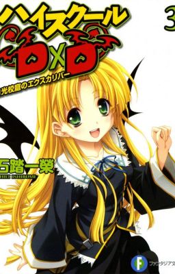 High School DxD Tập 3 - Excaliburs Dưới Ánh Trăng Sân Trường