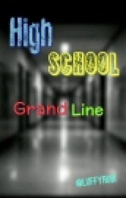 High school GranLine (ZoLu)