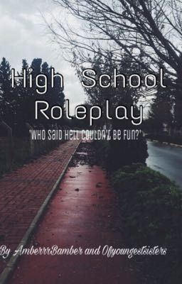 High School Roleplay