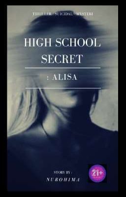 HIGH SCHOOL SECRET : Alisa