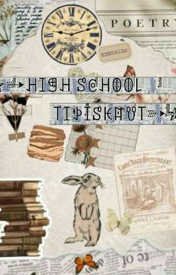 ✯➳high School Tipiskaw➳✯