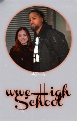 HIGH SCHOOL | wwe