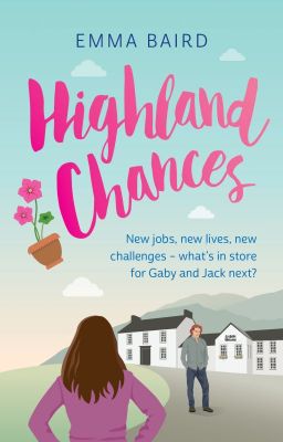 Highland Chances - a heart-warming Scottish comedy (SAMPLE ONLY)