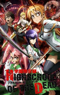 Highschool of the dead Rp