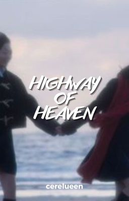 highway of heaven. | minsung