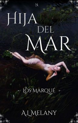 Hija del mar (Los Marquè)