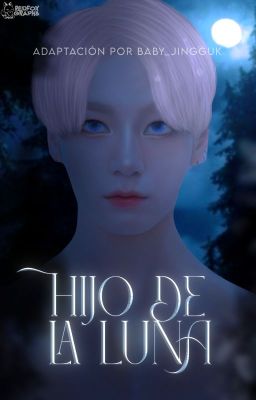 Hijo de la Luna | JinKook