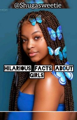 | Hilarious Facts About Girls |√