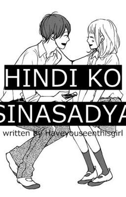 Hindi Ko Sinasadya