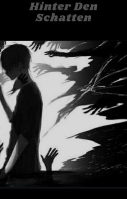 Hinter den Schatten (Naruto FF)