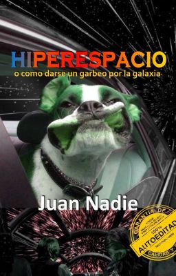 HIPERESPACIO - o como darse un garbeo por la galaxia