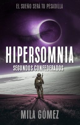 Hipersomnia: Segundos Confederados | SC #2