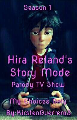 Hira Reland's Story Mode (